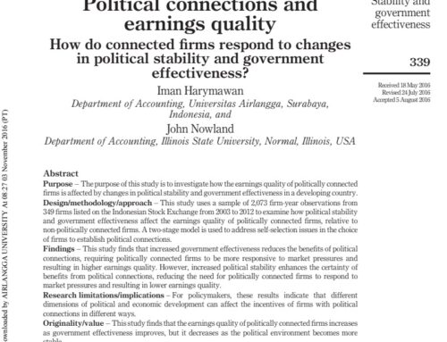 Political Connections and Earnings Quality: How Do Connected Firms Respond to Changes in Political Stability and Government Effectiveness?